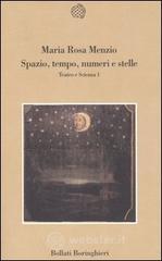 Spazio, tempo, numeri e stelle. Teatro e scienza vol.1