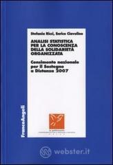 Analisi statistica per la conoscenza della solidariet� organizzata. Censimento nazionale per il sostegno a distanza 2007