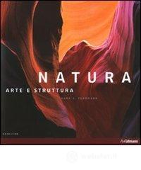 Natura. Arte e struttura. Ediz. italiana, spagnola e portoghese
