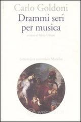 Drammi seri per musica Drammi seri per musica