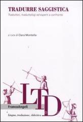 Tradurre saggistica. Traduttori, traduttologi ed esperti a confronto. E-book