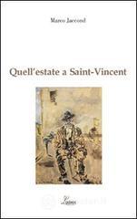 Quell'estate a Saint Vincent. Filippo De Pisis e Italo Mus. L'incontro di due pittori