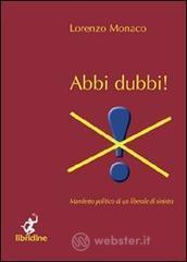 Abbi dubbi! Manifesto politico di un liberale di sinistra