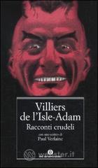 Racconti crudeli Racconti crudeli