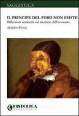 Il principe del foro non esiste. E-book