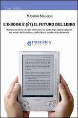 L' e-book e (�?) il futuro del libro