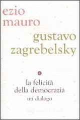 La felicitą della democrazia. E-book