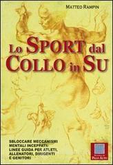 Lo sport dal collo in su. E-book