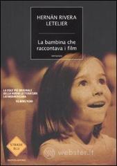 La bambina che raccontava i film La bambina che raccontava i film