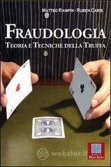 Fraudologia. Teoria e tecniche della truffa. E-book