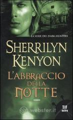 L' abbraccio della notte L' abbraccio della notte