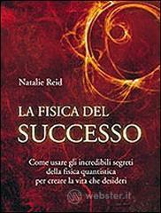 La fisica del successo La fisica del successo