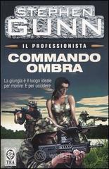 Commando ombra. Il professionista vol.1