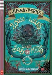Vingt mille lieuses sous les mers. Con espansione online. Con CD Audio