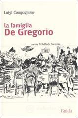 La famiglia De Gregorio La famiglia De Gregorio