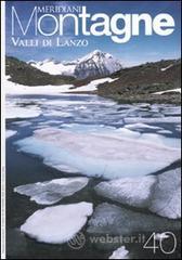 Valli di Lanzo. Con cartina