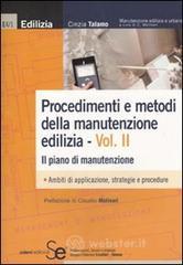 Procedimenti e metodi della manutenzione edilizia vol.2