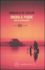 Onora il padre. Quarto comandamento