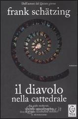Il diavolo nella cattedrale Il diavolo nella cattedrale