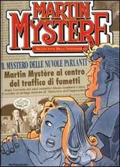 Martin Mystere. Il mystero delle nuvole parlanti