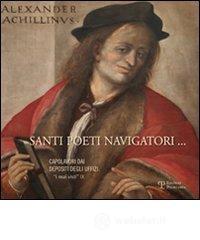 Santi poeti navigatori Santi poeti navigatori