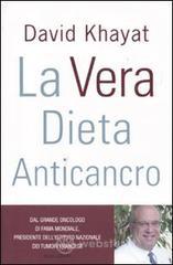 La vera dieta anticancro La vera dieta anticancro