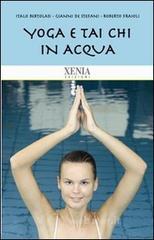 Yoga e tai chi in acqua Yoga e tai chi in acqua