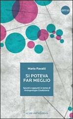 Si poteva far meglio. Spunti e appunti in tema di antropologia giudiziaria Si poteva far meglio. Spunti e appunti in tema di antropologia giudiziaria