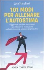 101 modi per allenare lautostima. E-book
