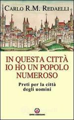 In questa citt� ho un popolo numeroso. E-book