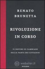 Rivoluzione in corso. Il dovere di cambiare dalla parte dei cittadini