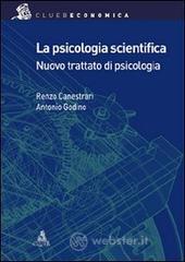 La psicologia scientifica. Nuovo trattato di psicologia generale