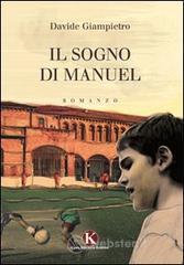 Il sogno di Manuel Il sogno di Manuel