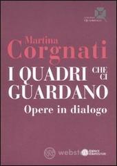 I quadri che ci guardano. Opere in dialogo