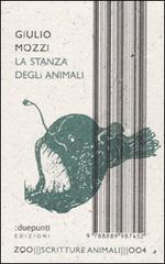 La stanza degli animali La stanza degli animali