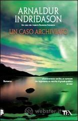Un caso archiviato Un caso archiviato
