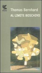 Al limite boschivo Al limite boschivo
