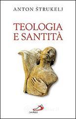 Teologia e santità Teologia e santità