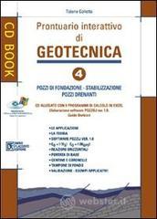 Prontuario interattivo di geotecnica. Con CD-ROM vol.4