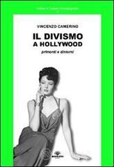 Il divismo a Hollywood. Primordi e dintorni