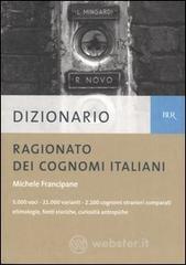 Dizionario ragionato dei cognomi italiani Dizionario ragionato dei cognomi italiani