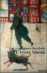 � triste Venezia