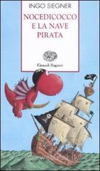 Nocedicocco e la nave pirata Nocedicocco e la nave pirata
