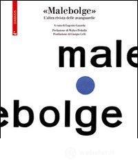 Malebolge. L'altra rivista delle avanguardie