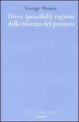 Dieci (possibili) ragioni della tristezza del pensiero Dieci (possibili) ragioni della tristezza del pensiero