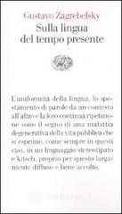 Sulla lingua del tempo presente Sulla lingua del tempo presente
