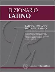 Dizionario latino. Latino-italiano, italiano-latino