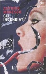 Gli incendiati