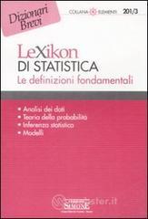 Lexikon di statistica. Le definizioni fondamentali. E-book