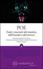 Tutti i racconti del mistero, dellincubo e del terrore. E-book